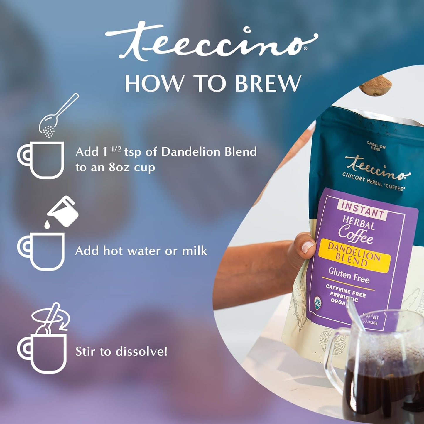 Teeccino Instant Organic Dandelion Blend – 104 servings – Gluten Free Instant Microground Herbal Coffee with Chicory & Dandelion Roots That’s Prebiotic, Caffeine-Free, and Acid-Free – 11 ounces