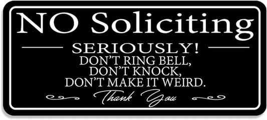 No Soliciting Sign for Home/Office, Modern Design 9x4 Inch Acrylic Sign, Self-Adhesive