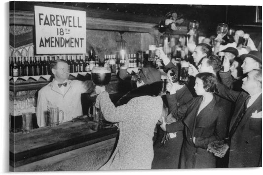 Toasting The End of Prohibition, Farewell 18th Amendment Canvas Printing Poster, Vintage Photo, For Cafe, Bar, Home Wall Art Decoration 08x12inch(20x30cm)