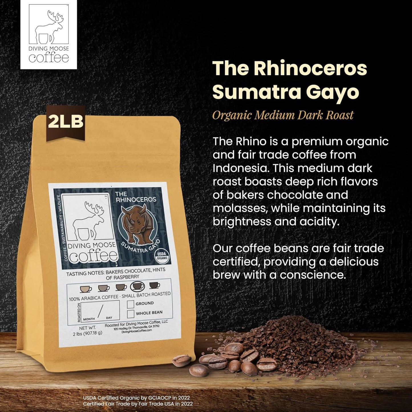 Diving Moose Coffee - The Rhinoceros Sumatra Gayo USDA Organic Medium Dark Roast (32oz / 2 LB) - Bakers Chocolate Raspberry Specialty Grade Small-Batch Roasted to Order Smooth Not Bitter