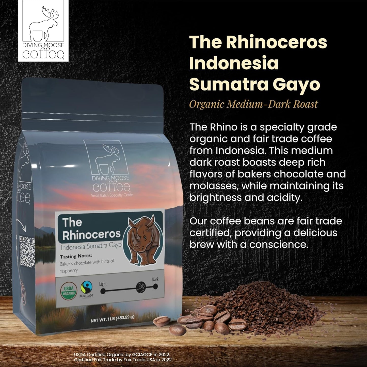 Diving Moose Coffee - The Rhinoceros Sumatra Gayo USDA Organic Medium Dark Roast (16oz / 1 LB) - Bakers Chocolate Raspberry Specialty Grade 100% Arabica Small-Batch Roasted to Order Smooth Not Bitter