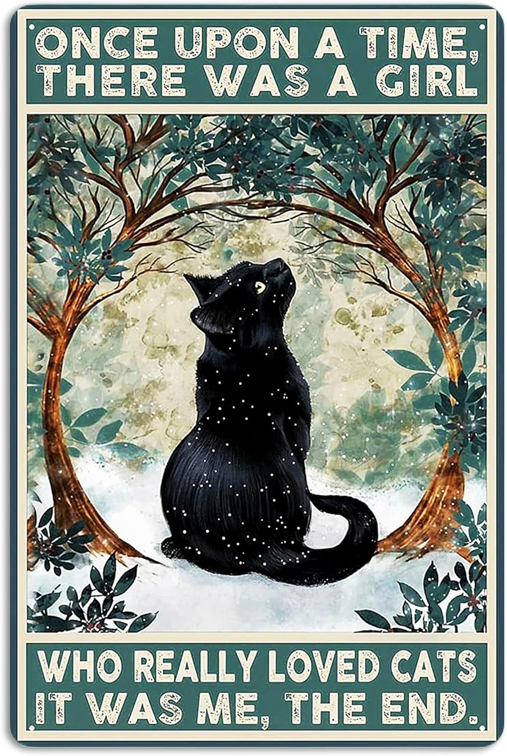 Fmcmly Black Cat Decor Tin Signs Once Upon a Time There was a Girl Who Really Loved Cats Personalized Metal Art Poster Gift For Women And Girl Home Kitchen Bedroom Garden Coffee Wall Decor 8x12 Inch