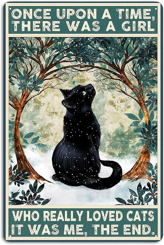 Fmcmly Black Cat Decor Tin Signs Once Upon a Time There was a Girl Who Really Loved Cats Personalized Metal Art Poster Gift For Women And Girl Home Kitchen Bedroom Garden Coffee Wall Decor 8x12 Inch