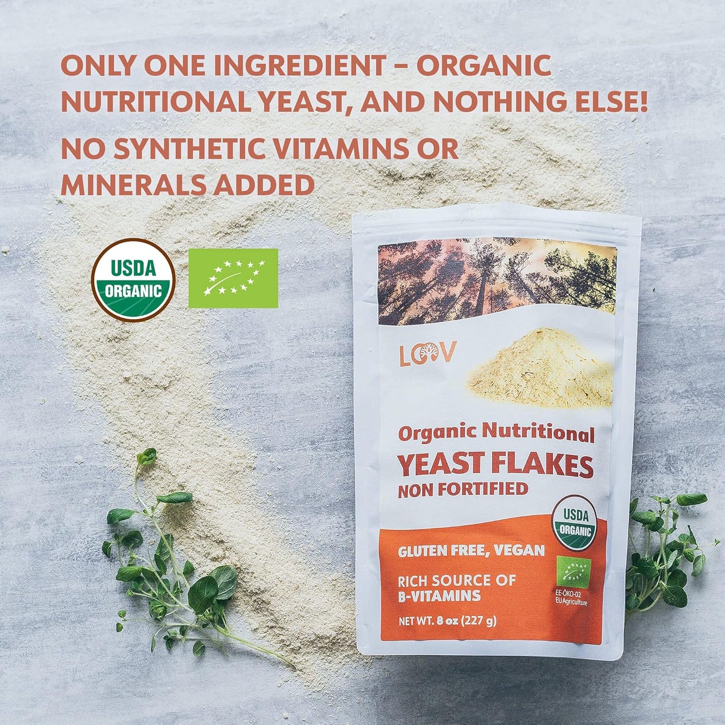 LOOV Organic Non-Fortified Nutritional Yeast Flakes - Vegan, Gluten Free, Non-GMO Unfortified Nooch - Good Source of Natural B-Vitamins - No Added Salt or Sugar - Resealable Bag, 8 Ounces (227 Grams)